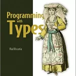 Programming with Types, Video Edition