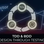 TDD & BDD - Design Through Testing