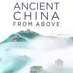 Ancient China from Above S01