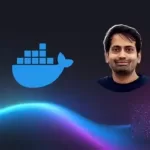Docker for Beginners: Hands-On Crash Course with Projects