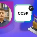 CCSP Certification Prep: The Complete Cloud Security Course