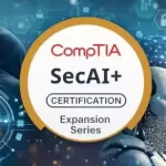 CompTIA SecAI+ (CY0-001) Complete Certification Prep