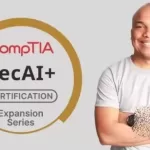 CompTIA SecAI+ CY0-001: Full Certification Prep Bootcamp