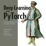 Deep Learning with PyTorch, Second Edition, Video Edition