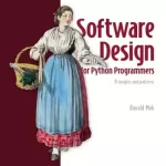 Software Design for Python Programmers, Video Edition